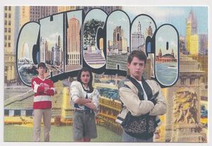The front of the card is a vintage style postcard with stylized letters spelling CHICAGO with characters from the movie Ferris Beuler\'s Day Off superimposed in the foreground.